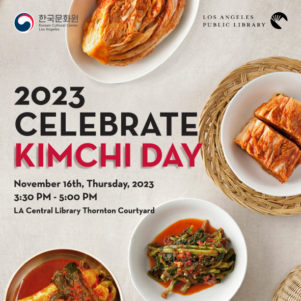 2023 Celebrate Kimchi Day with KCCLA X LAPL