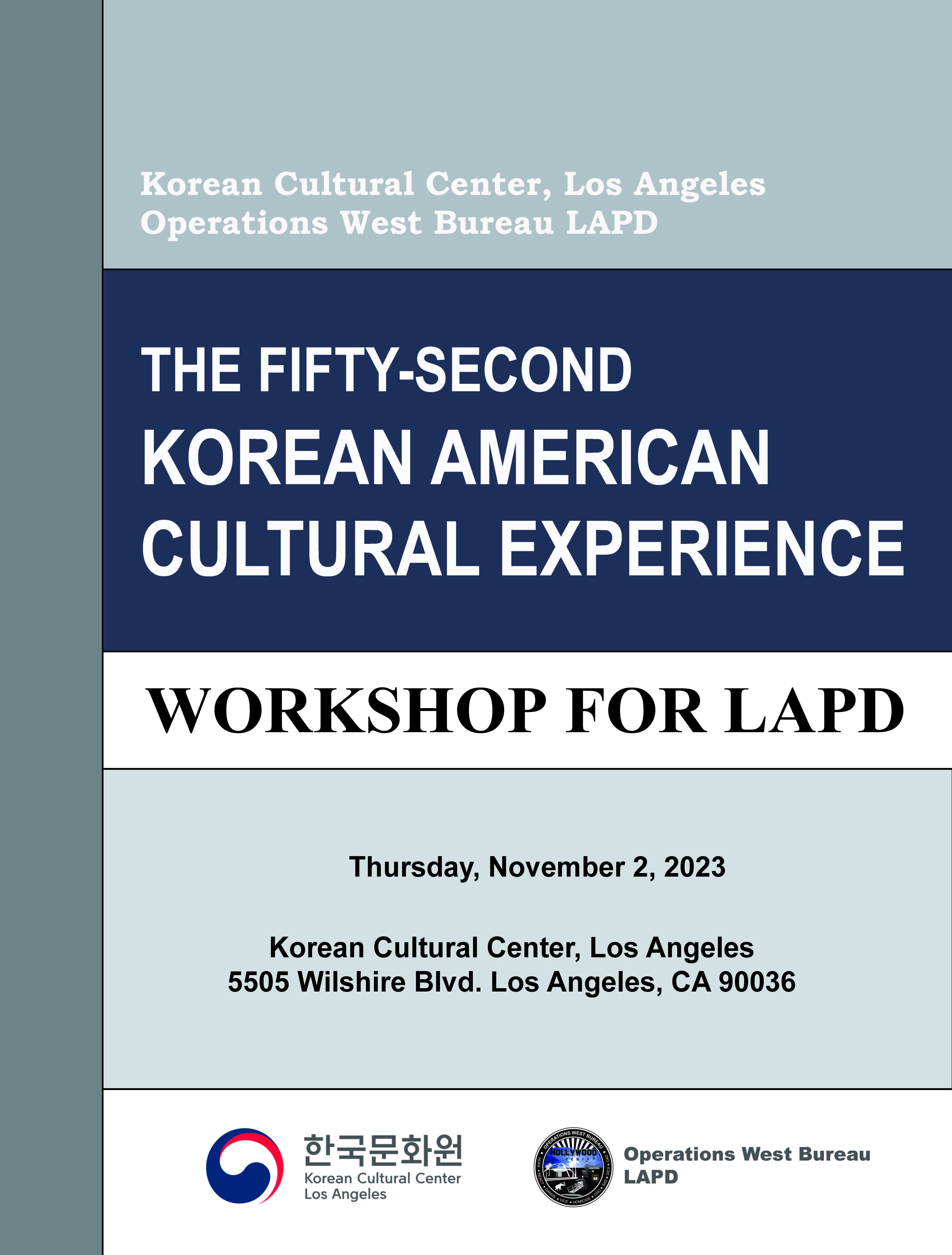 The Fifty-Second Korean American Cultural Experience Workshop for LAPD