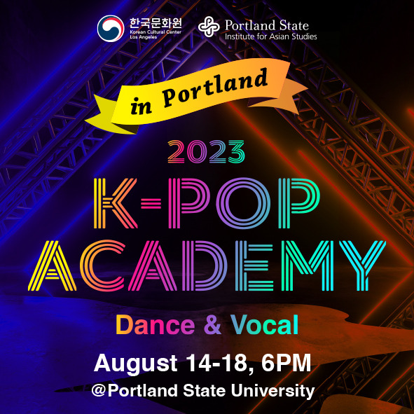 2023 K-POP Academy in Portland