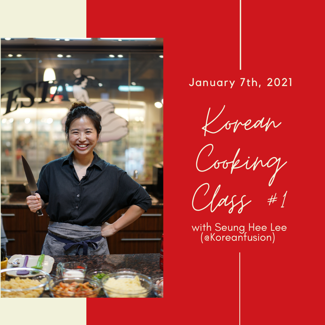 Korean Cooking Class with Seung Hee Lee (Online ) #1