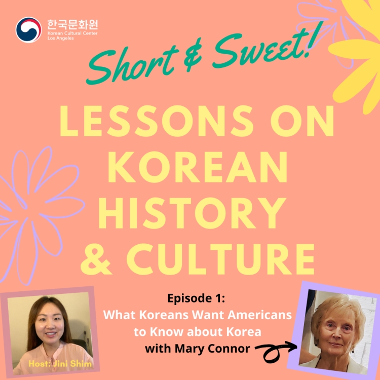 Lessons on Korean Culture & History 1 : What Koreans Want Americans to Know about Korea