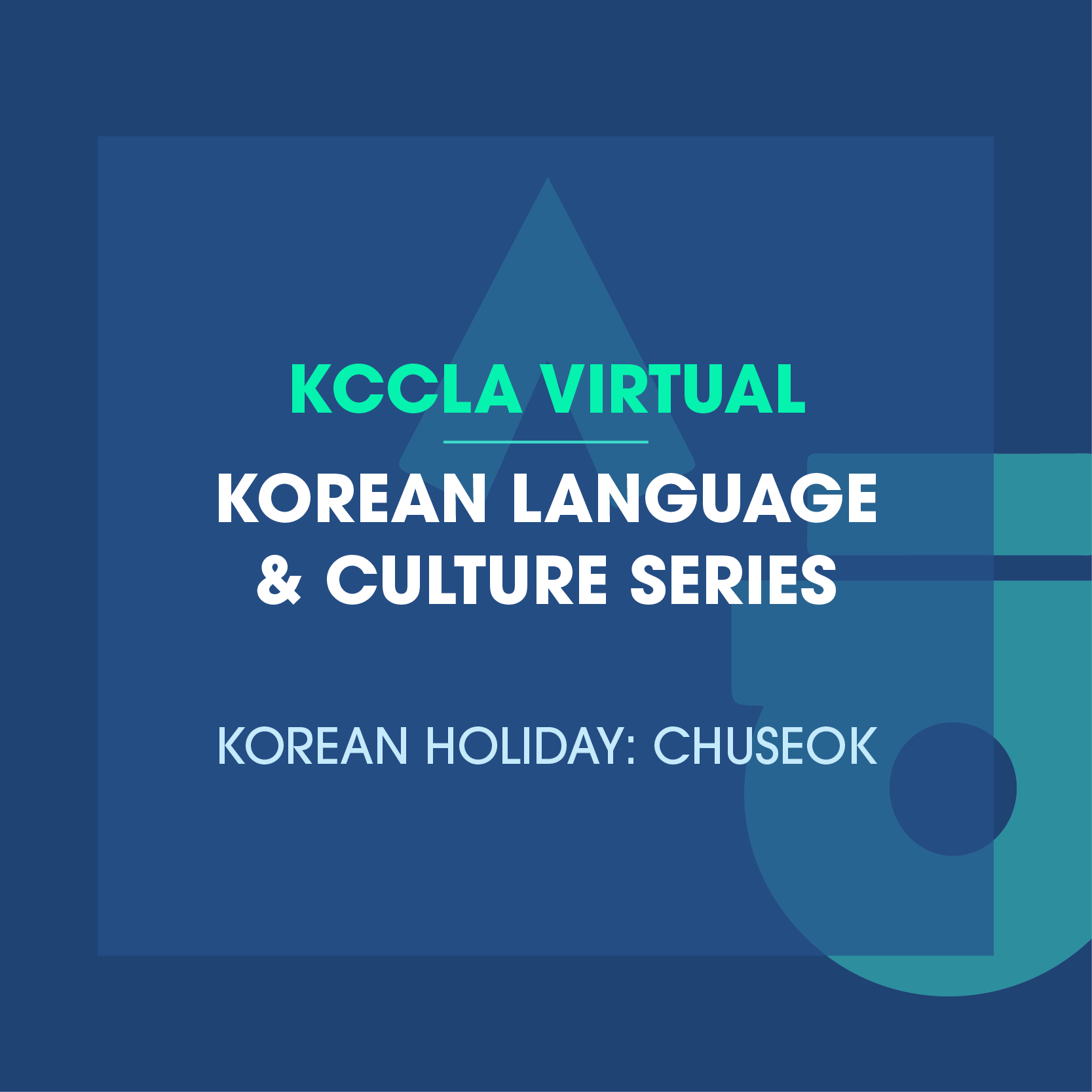 Korean Language & Culture Series(Korean Holiday: Chuseok)