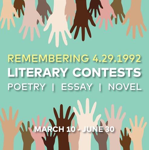 Remembering 4.29.1992[LITERARY CONTESTS]