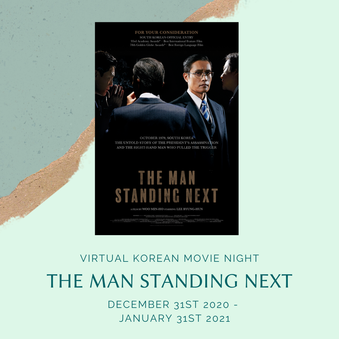 Virtual Korean Movie Night : The Man Standing Next